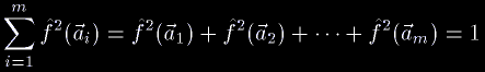 \sum_{i=1}^m\hat f^2(\vec a_i)=\hat f^2(\vec a_1)+\hat f^2(\vec a_2)+\cdots+\hat f^2(\vec a_m)=1